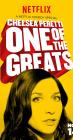 Chelsea Peretti: One of the Greats